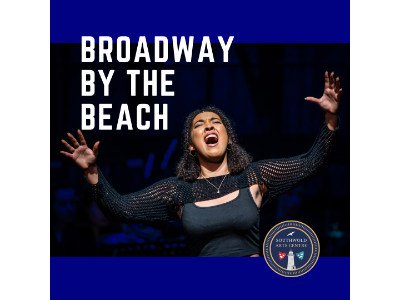 BROADWAY BY THE BEACH