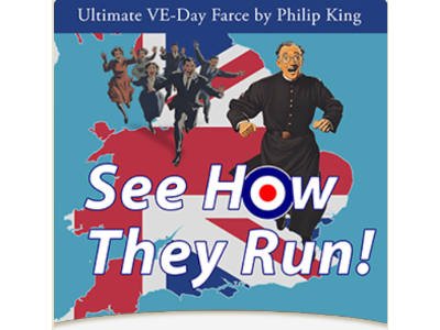 Southwold Summer Theatre ~ See How They Run, by Philip King