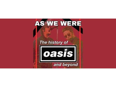 Oasish - As We Were