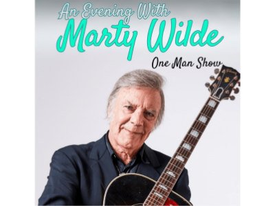 An Evening with Marty Wilde (one man show with guest)