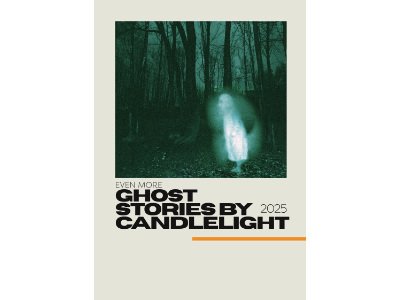 Even More…Ghost Stories by Candlelight