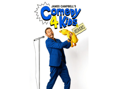 James Campbell’s Comedy 4 Kids: Reducks