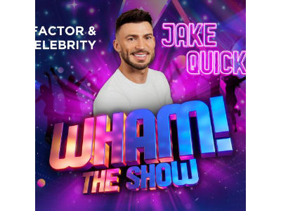JAKE QUICKENDEN – WHAM! The Show