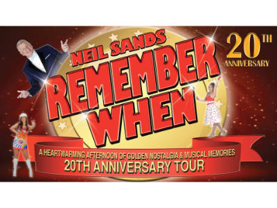 NEIL SANDS REMEMBER WHEN – 20TH ANNIVERSARY TOUR 2026
