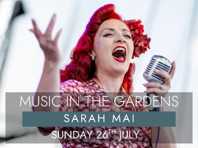 Music in the Gardens - Sarah Mai