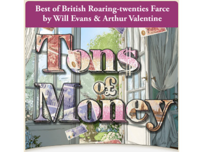 Aldeburgh Summer Theatre - Tons of Money