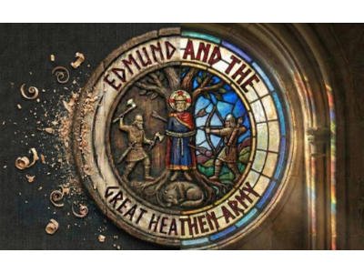 Edmund and the Great Heathen Army