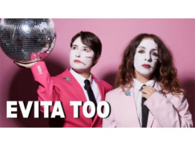 Evita Too