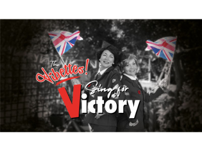 The Vibettes – SING FOR VICTORY – A Wartime Songbook.