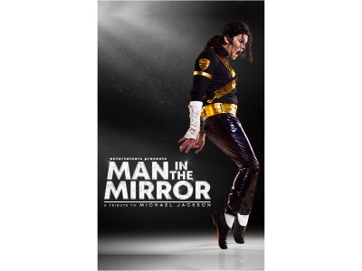 Man In The Mirror – A Tribute To Michael Jackson