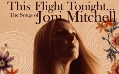 This Flight Tonight - The Songs of Joni Mitchell