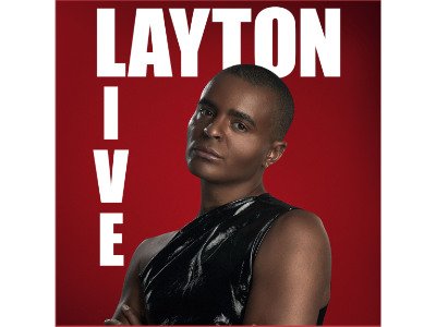 Layton Williams: Layton Live