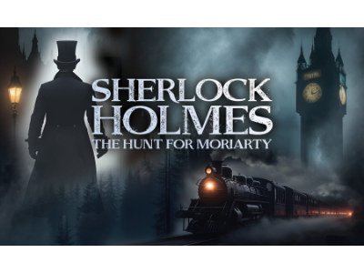 Sherlock Holmes and the Hunt for Moriarty