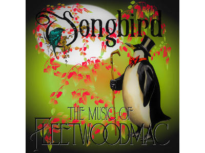 SONGBIRD ~ The Music Of Fleetwood Mac