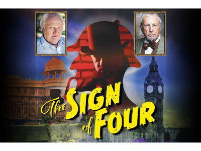 Sherlock Holmes & The Sign of Four: A Radio Play Live on Stage