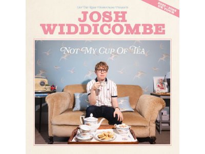 Josh Widdicombe: Not My Cup of Tea