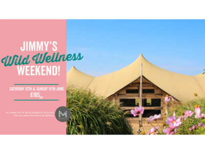 Jimmy’s Wild Wellness Weekend