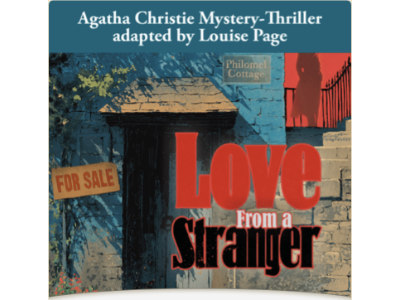 Southwold Summer Theatre - Love from a Stranger