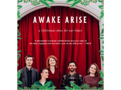 Folk East: Lady Maisery and Jimmy & Sid present Awake Arise -A Midwinter Show For Our Times