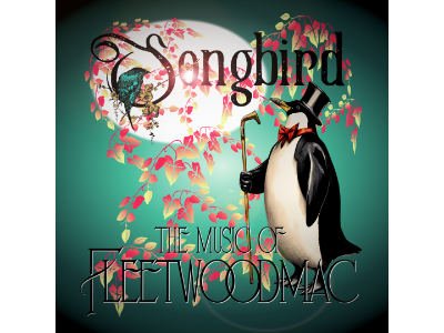SONGBIRD: THE MUSIC OF FLEETWOOD MAC