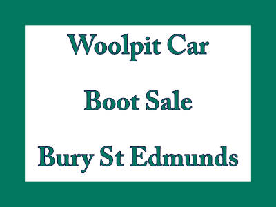 Woolpit Car Boot Sale - 18th October 2026