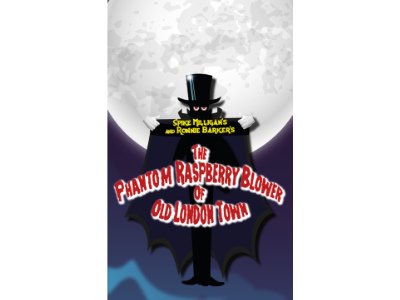 The Phantom Raspberry Blower Of Old London Town