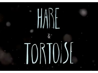 HARE & TORTOISE