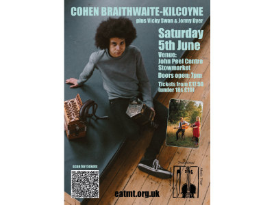 Summer Special: Cohen Braithwaite-Kilcoyne plus Vicky Swan & Jonny Dyer